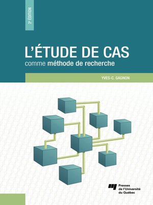 cover image of L'étude de cas comme méthode de recherche, 2e édition